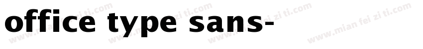 office type sans字体转换